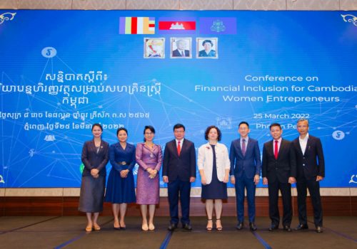 Cambodia aims to close Financing gap for Women Entrepreneurs-Joint conference held to promote Credit Guarantee Scheme