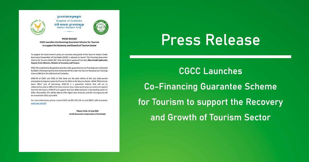 PRESS RELEASE CGCC Launches Co-Financing Guarantee Scheme for Tourism to support the Recovery and Growth of Tourism Sector